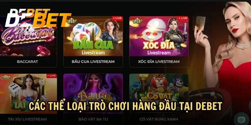 DEBET 9 Các thể loại trò chơi tại Debet