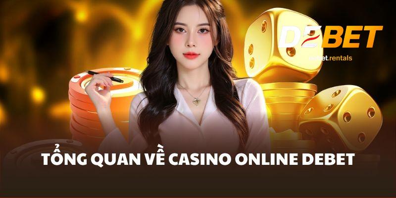 Thông tin về casino DEBET